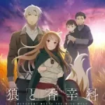 Spice and Wolf: Merchant Meets the Wise Wolf Episode 1